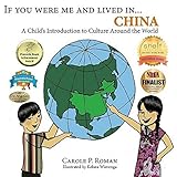 Image de If You Were Me and Lived in...China: A Child's Introduction to Culture Around the World (English Edition)