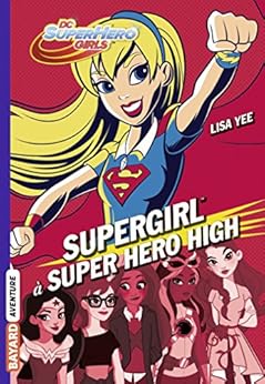 Supergirl à Super Hero High