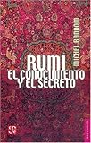  Rumi. El conocimiento y el secreto (Breviarios)