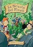 Image de Assalto a sorpresa. La scuola dei pirati. Vol. 6