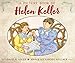 A Picture Book of Helen Keller (Picture Book Biography) by David A. Adler, John Wallner