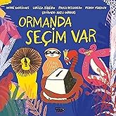Ormanda Se&ccedil;im Var