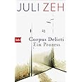 Corpus Delicti: Ein Prozess