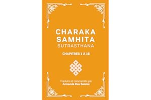 Charaka Samhita: Sutrasthana, Chapitre 1 à 16