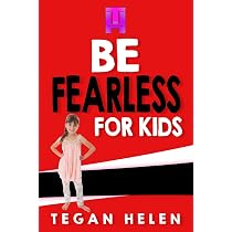 Be Fearless for Kids: Educational books for Kids: Volume 3 (Money ...