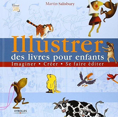 Download Illustrer des livres pour enfants : Imaginer, créer, se faire éditer Download Illustrer des livres pour enfants : Imaginer, créer, se faire éditer