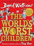 The World's Worst Children by David Walliams, Tony Ross