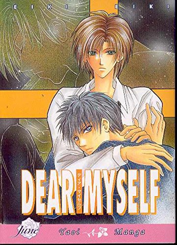 Dear Myself (Yaoi)