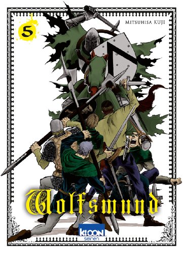 Wolfsmund — Tome 5