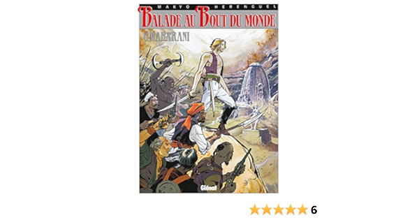 Amazon Fr Balade Au Bout Du Monde Tome 8 Maharani Herenguel Eric Makyo Pierre Livres