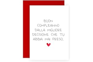 Central 23 Divertente biglietto di compleanno per uomo donna - 'DALLA MIGLIORE DECISIONE CHE TU ABBIA MAI PRESO' - biglietti di auguri per marito moglie - regalo per fidanzato fidanzata
