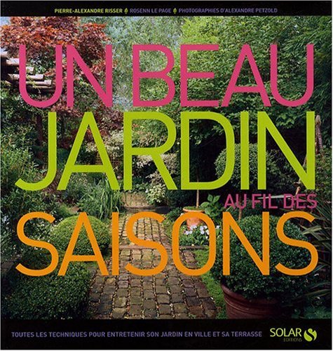 couverture de : Un beau jardin au fil des saisons