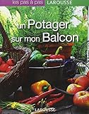 Un potager sur mon balcon