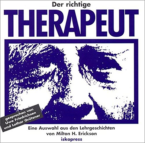 Der richtige Therapeut: Eine Auswahl aus den 