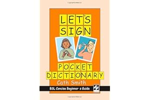 Let's Sign Pocket Dictionary: BSL Concise Beginner's Guide