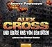 Produktbild Und erlöse uns von dem Bösen: Alex Cross-Reihe, Teil 10. (Lübbe Audio)