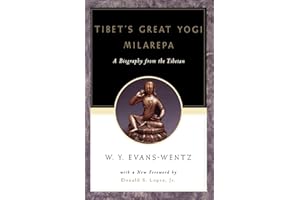 Tibet's Great Yogi Milarepa: A Biography from the Tibetan: A Biography from the Tibetan being the ^IJetsün-Kabbum^R or Biographical History of ... Lāma Kazi Dawa-Samdup's English Rendering