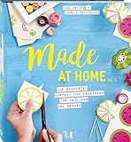Image de Made at Home Vol. 2 - Frühjahr & Sommer: Die schönsten Bastel- und Dekoideen für Frühjahr und So