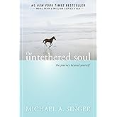 The Untethered Soul: The Journey Beyond Yourself