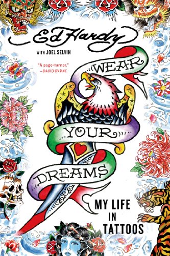 Preisvergleich Produktbild Wear Your Dreams: My Life in Tattoos
