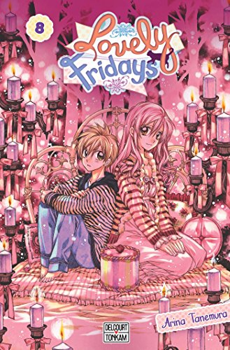 Lovely Fridays — Tome 8