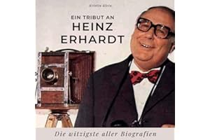 Ein Tribut an Heinz Erhardt: Die witzigste aller Biografien