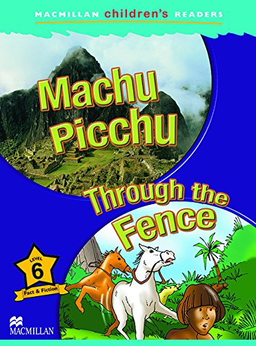 Download Macmillan Childrens Readers Level 6 Machu Picchu - 