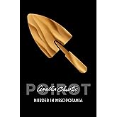 Murder in Mesopotamia (Poirot): A Hercule Poirot Detective Mystery Set on the River Tigris: 14