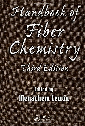 Handbook of Fiber Chemistry, Third Edition (International Fiber Science and Technology) (2006-11-15)