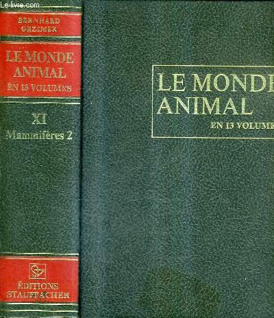 couverture de : Le monde animal en 13 volumes