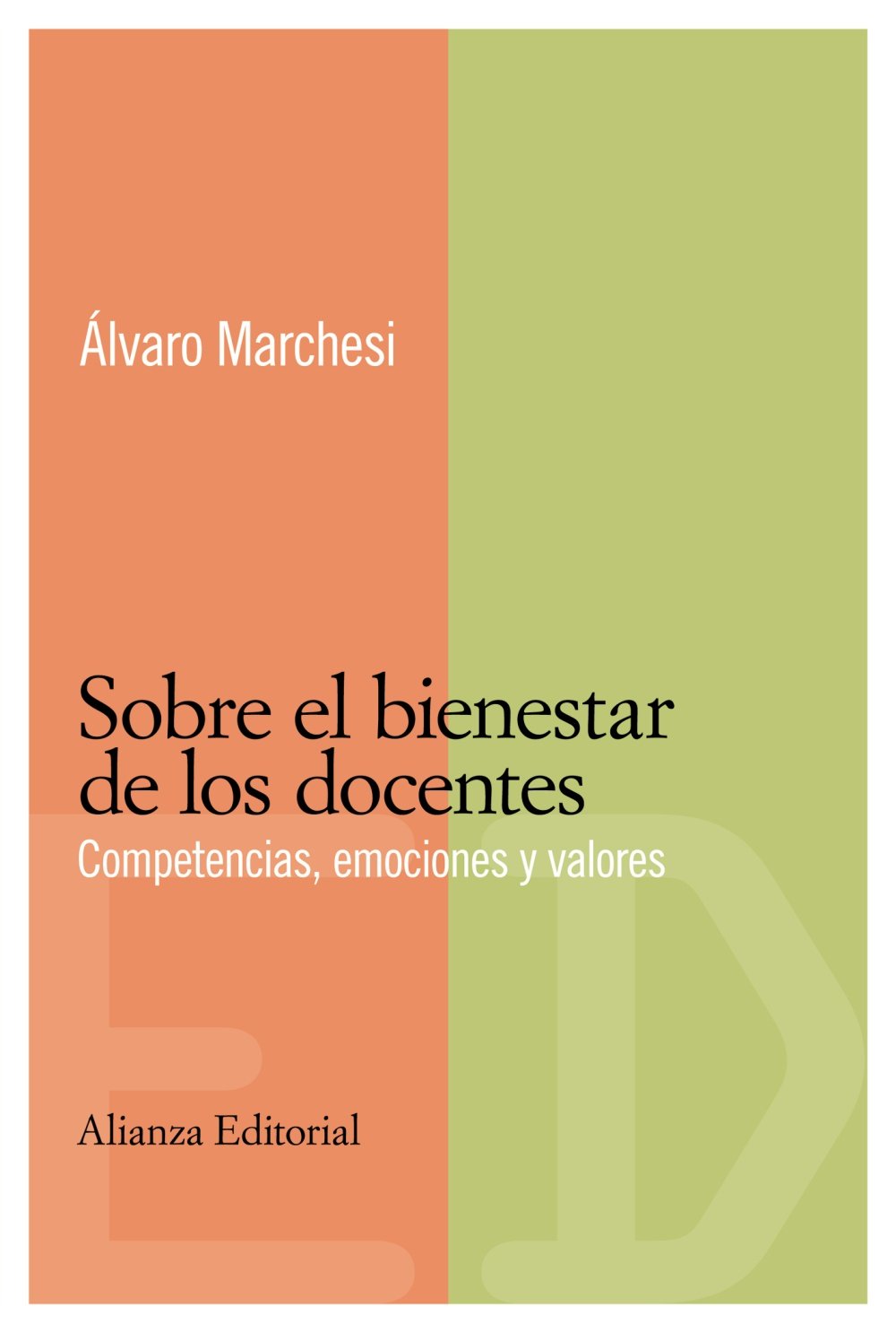 Sobre el bienestar de los docentes: Competencias, emociones y valores