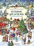 Ein Geschenk geht auf die Reise: Mein Weihnachtswimmelbuch by 