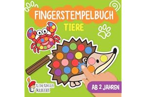 Fingerstempelbuch Ab 2 Jahren: Tiere - Fingerstempeln, Malen und Basteln! - Das große Fingerstempel Buch für Kinder - Bastelb
