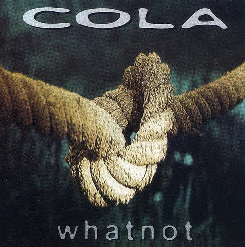 Preisvergleich Produktbild Whatnot by Cola (1998-02-24)