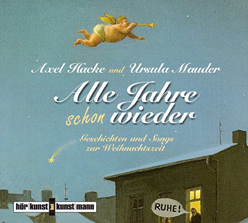 Download Alle Jahre schon wieder, Audio-CD: Geschichten und Songs zur Weihnachtszeit