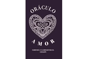 Oráculo del Amor: Sabiduría y Claridad para el Corazón