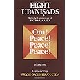 Eight Upanisads: v.1 (Eight Upanishads: Isha,Kena,Katha and Taittiriya)