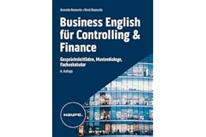 Business English für Controlling & Finance - inkl. Arbeitshilfen online: Gesprächsleitfäden, Musterdialoge, Fachvokabular (Haufe Fachbuch)