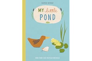 My Little Pond (A Natural World Board Book)