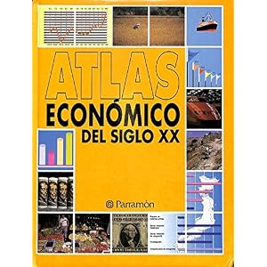 Atlas economico del siglo XX