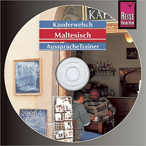 Download Reise Know-How Kauderwelsch AusspracheTrainer Maltesisch (Audio-CD): Kauderwelsch-CD Download Reise Know-How Kauderwelsch AusspracheTrainer Maltesisch (Audio-CD): Kauderwelsch-CD