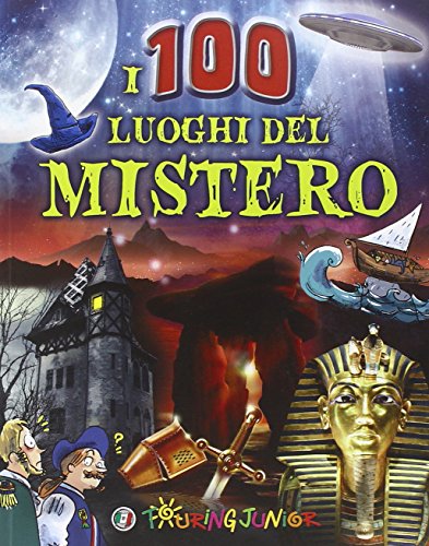I 100 luoghi del mistero libro