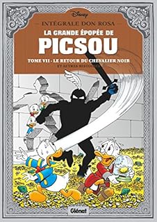 jaquette livre La Grande épopée de Picsou - Tome 07: Le Retour du chevalier noir et autres histoires