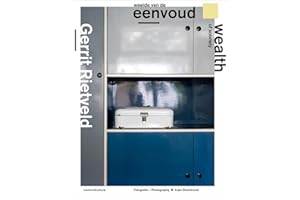 Gerrit Rietveld - Wealth Of Sobriety