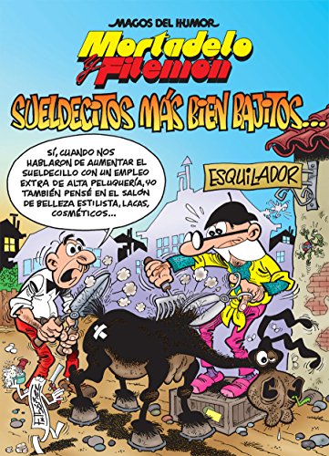 Download Sueldecitos más bien bajitos... (Magos del Humor Mortadelo y Filemón 178) Download Sueldecitos más bien bajitos... (Magos del Humor Mortadelo y Filemón 178)