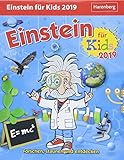 Einstein für Kids - Kalender 2019: Forschen, staunen und entdecken by 