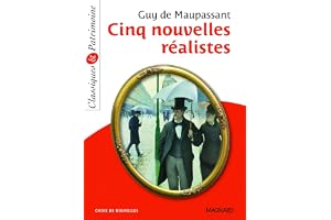 Cinq nouvelles réalistes - Classiques et Patrimoine