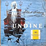 Albert Lortzing - Undine - Deutsche Grammophon Gesellschaft - LPEM 19 010, Deutsche Grammophon Gesellschaft - 19 010 LPEM - Albert Lortzing