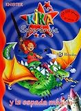 Image de Kika Superbruja y la espada mágica (Castellano - A Partir De 8 Años - Personajes - Kika Superbruja)