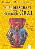 Das Labyrinth der schwarzen Abtei: Die Bruderschaft vom Heiligen Gral (3) by